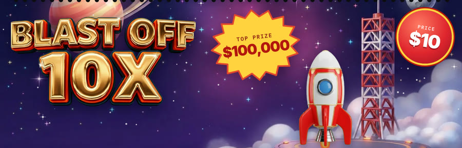 Blast Off 10X scratch ticket